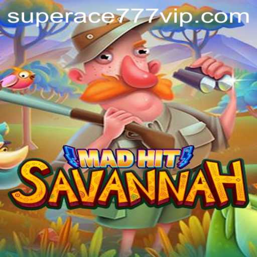 MadHitSavannah: A New Gaming Revolution